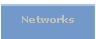 Networks